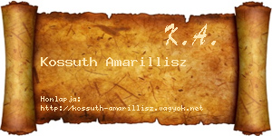Kossuth Amarillisz névjegykártya